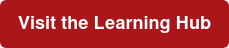 Visit the Learning Hub